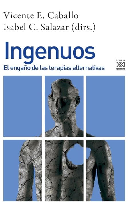 ingenuos el engaño de las terapias alternativas ingenuos y las terapias alternativas terapia pseudocientíficas psicólogo sanitario psicólogo de terrapias de tercera generación